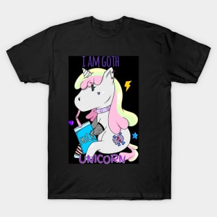 I am goth unicorn T-Shirt